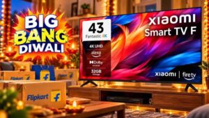 Flipkart Diwali Sale: 43 इंच का Xiaomi 4K Smart TV ₹14,000 सस्ता, कार्ड ऑफर से कीमत ₹20,749