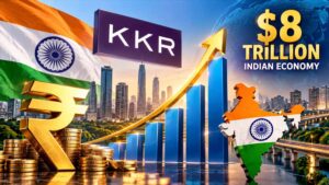 भारत की ग्रोथ स्टोरी पर KKR का बड़ा अनुमान, 10 साल में $8 ट्रिलियन से आगे जा सकती है अर्थव्यवस्था