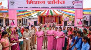 योगी सरकार का मिशन शक्ति अभियान: गांव-गांव पहुंच रही महिला पुलिस, महिलाओं की सुरक्षा पर जोर